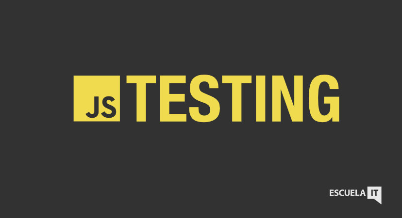 Testing en JavaScript