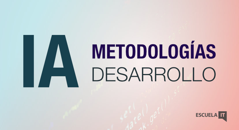 Desarrollo con Inteligencia Artificial